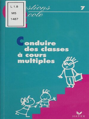 cover image of Conduire la classe à cours multiples